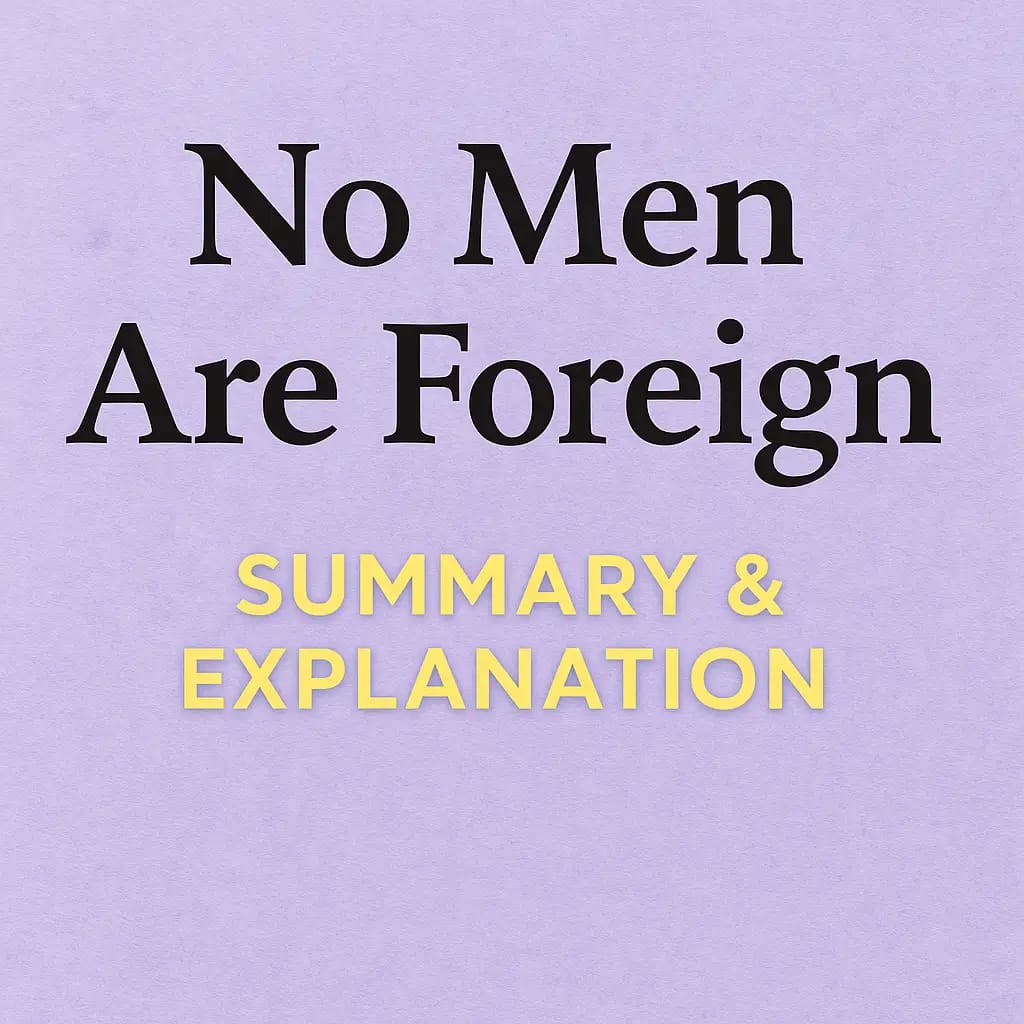 No Men Are Foreign poem summary and explanation NCERT Class 9