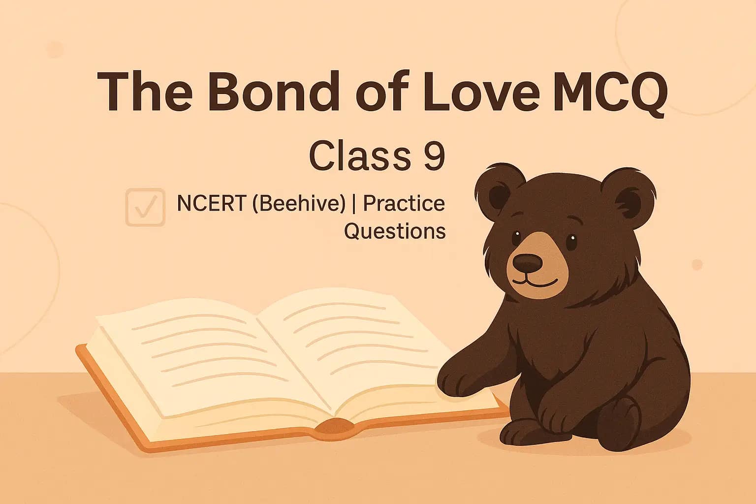 The Bond of Love MCQ